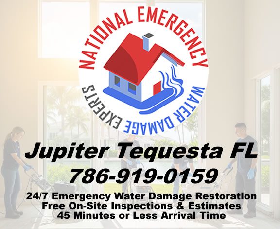 Jupiter Tequesta Florida 24 Hours Emergency Water Damage Restoration Services